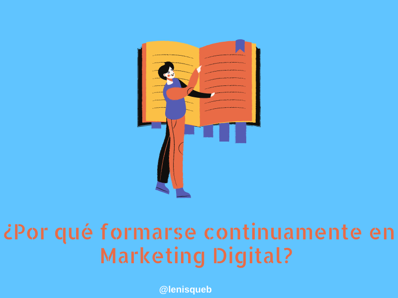 Por qué formarse continuamente en marketing digital