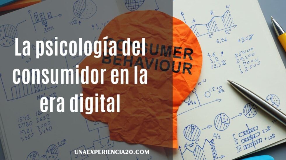 La psicología del consumidor en la era digital