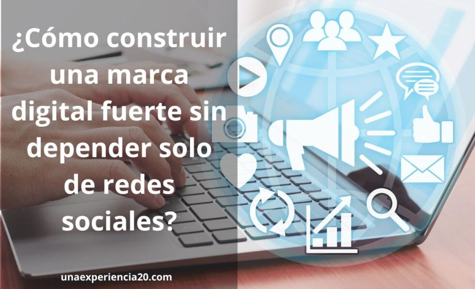 Construir una marca digital fuerte